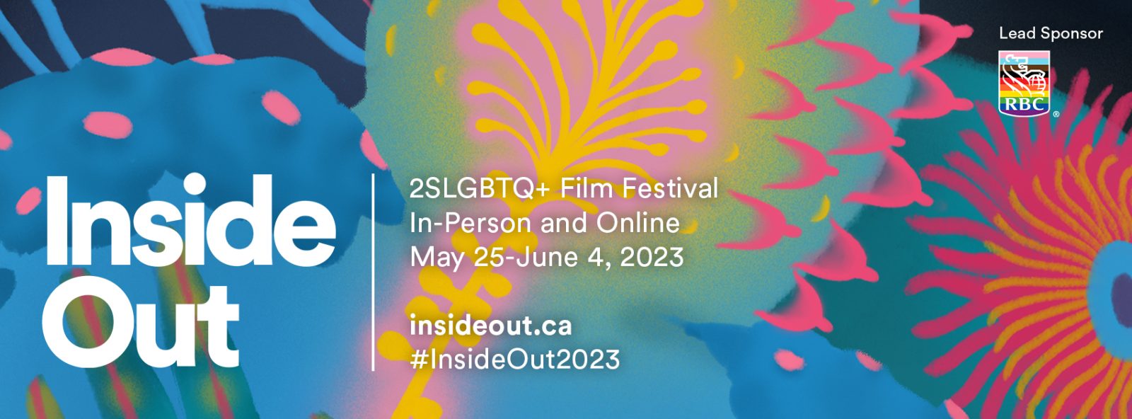 Inside Out is Canada's largest 2SLGBTQ+ Film Festival. The 33rd annual Inside Out Toronto 2SLGBTQ+ Film Festival is taking place May 25-June 4!